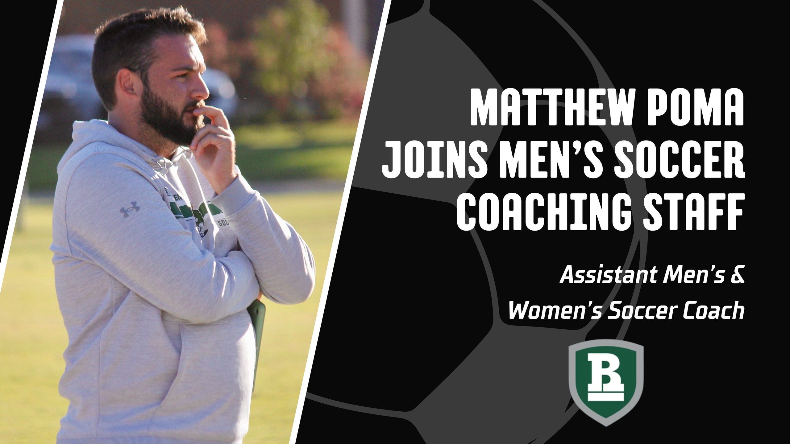 Matthew Poma Expands Coaching Role at Richard Bland, Joins Men&rsquo;s Soccer Staff While Continuing with Women&rsquo;s Program